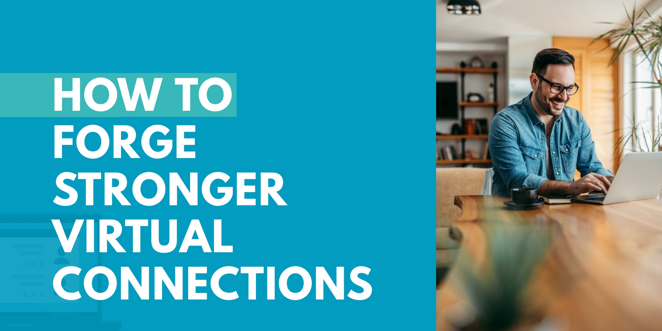 How to forge stronger virtual connections header