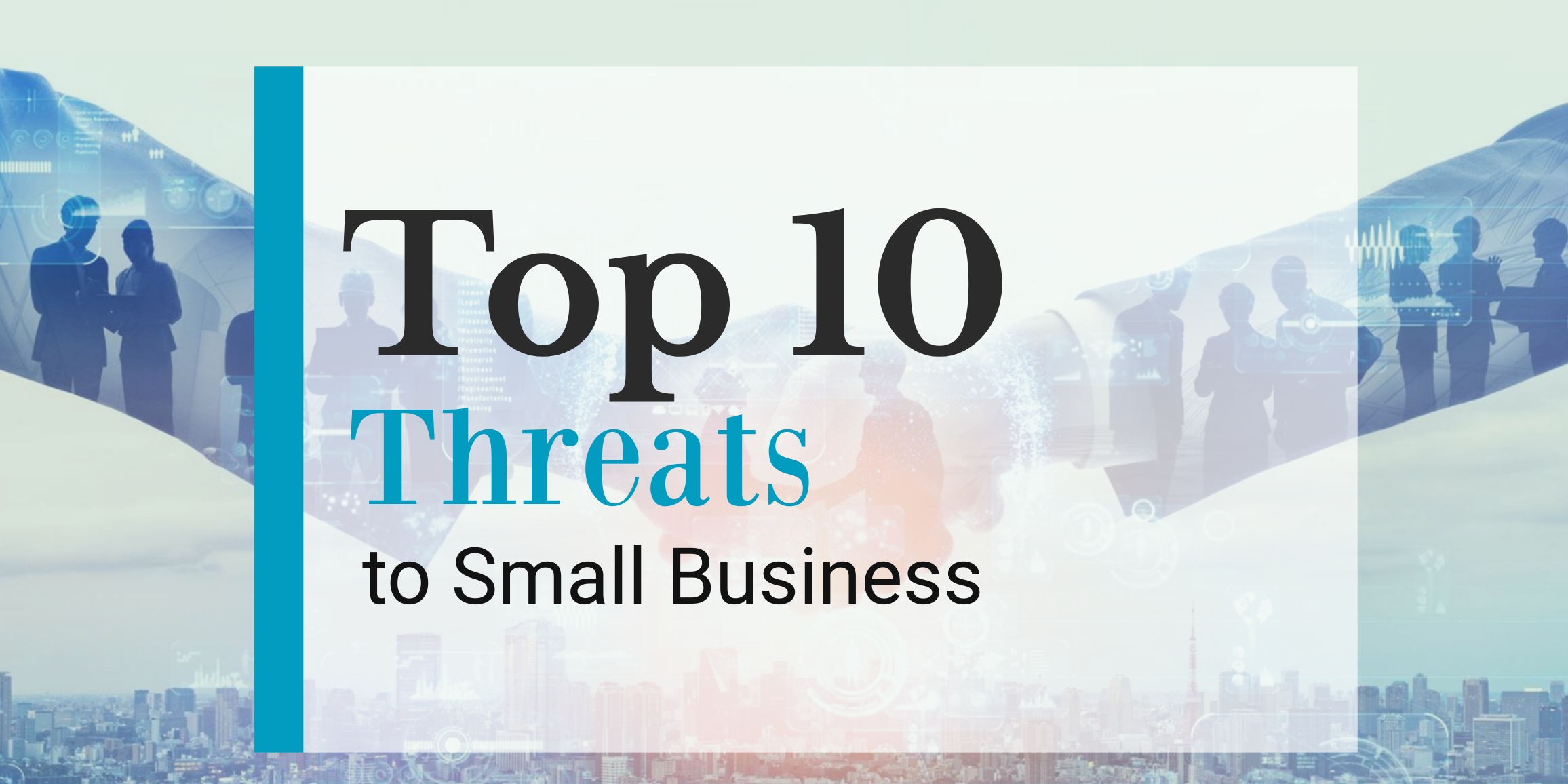 Top 10 threats to small business header