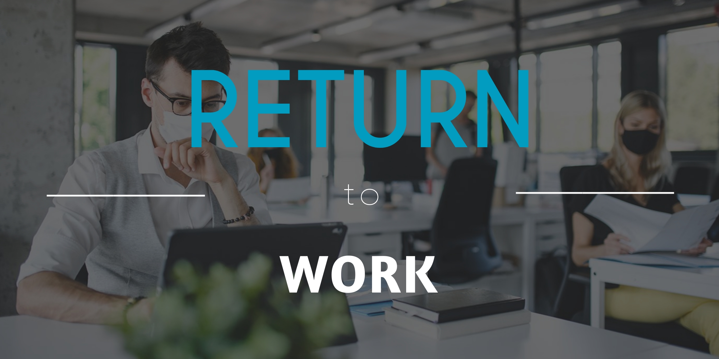 Return to work header